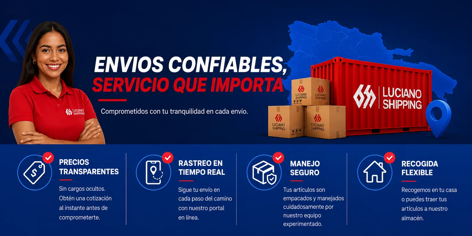 Envíos Confiables, Servicio que Importa - Luciano Shipping